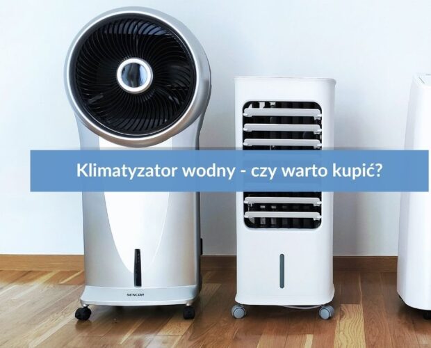 Klimatyzator wodny - czy warto kupić?